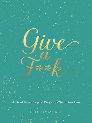 cover image of Give a F**k